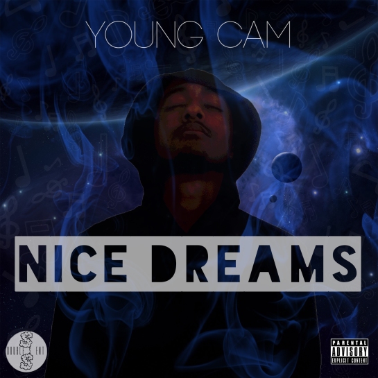 Young Cam - Nice Dreams (Mixtape)